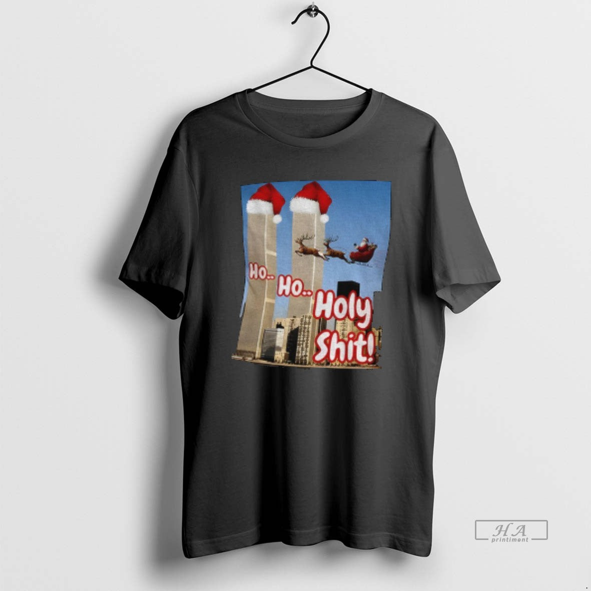 Official Ho Ho Holy Shit Santa Offensive 9 11 Twin Tower Joke