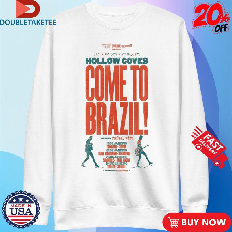 Official Hollow Coves Come To Brazil Fall Tour 2026 Shirts Unisex , , , Long Sleeve Tee