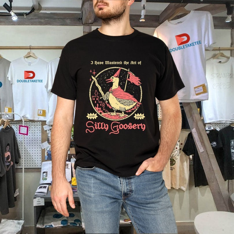 Official I Have Mastered The Art Of Silly Goosery Wizard Of Barge Shirts Unisex , , , Long Sleeve Tee