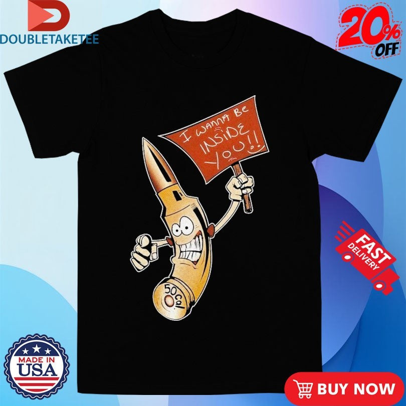 Official I Wanna Be Inside You Shirts Unisex , , , Long Sleeve Tee