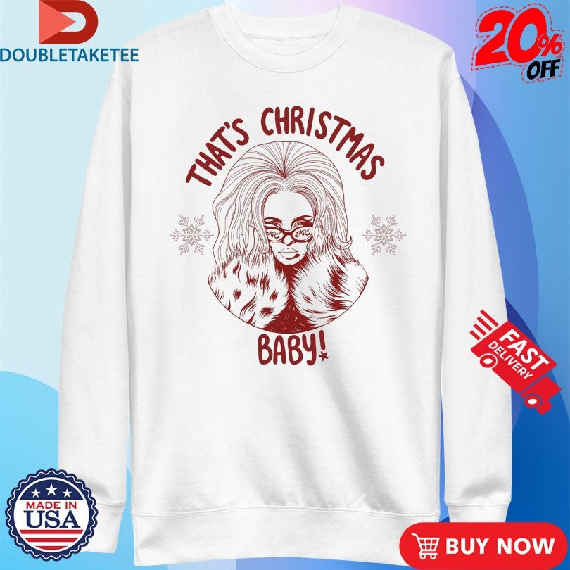 Official Jade That’s Christmas Baby Shirts Unisex , , , Long Sleeve Tee