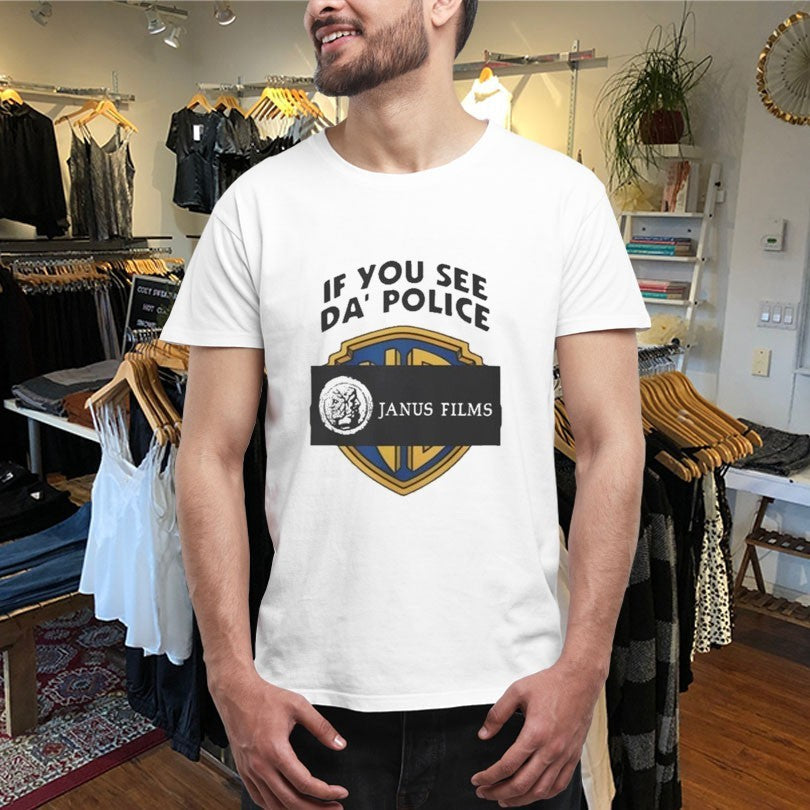 Official Janus Films If You See Da’ Police Shirts Unisex , , , Long Sleeve Tee