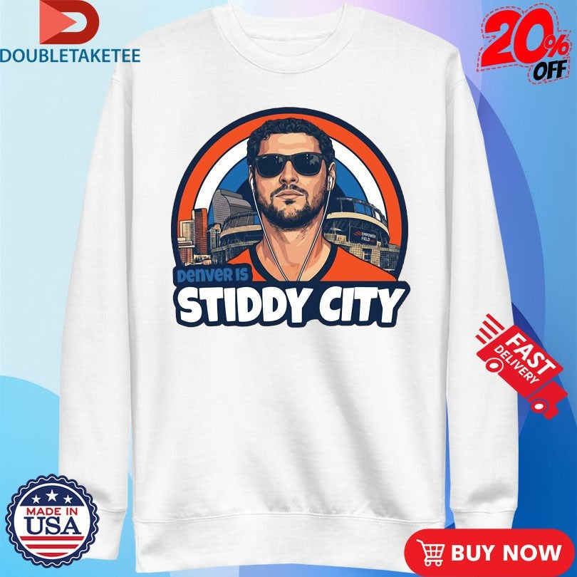 Official Jarrett Stidham Denver Is Stiddy City Shirts Unisex , , , Long Sleeve Tee
