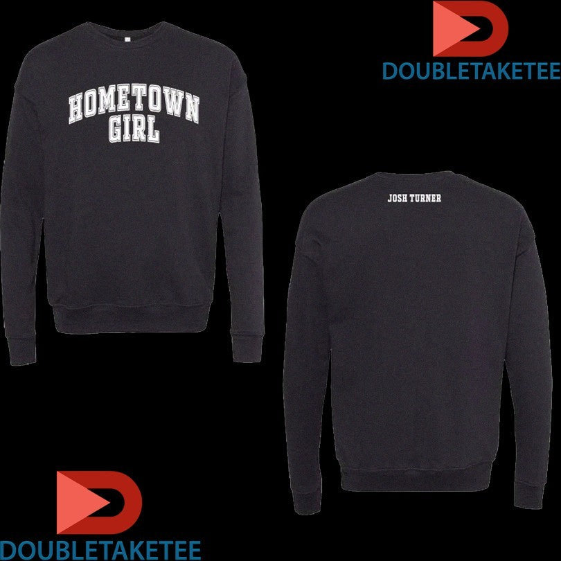 Official Josh Turner Hometown Girl Shirts Unisex , , , Long Sleeve Tee