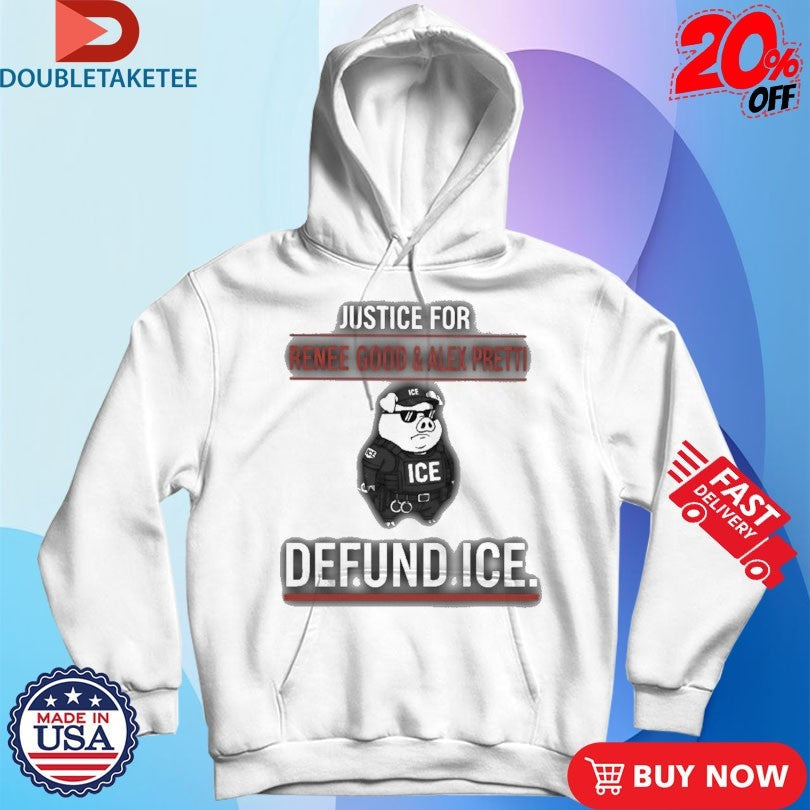 Official Justice For Renee Good &amp; Alex Pretti Defund Ice Shirts Unisex , , , Long Sleeve Tee