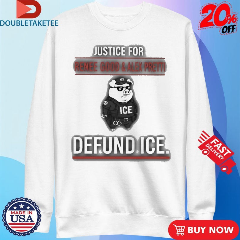 Official Justice For Renee Good &amp; Alex Pretti Defund Ice Shirts Unisex , , , Long Sleeve Tee