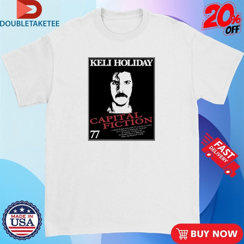 Official Keli Holiday Capital Fiction 77 Shirts Unisex , , , Long Sleeve Tee