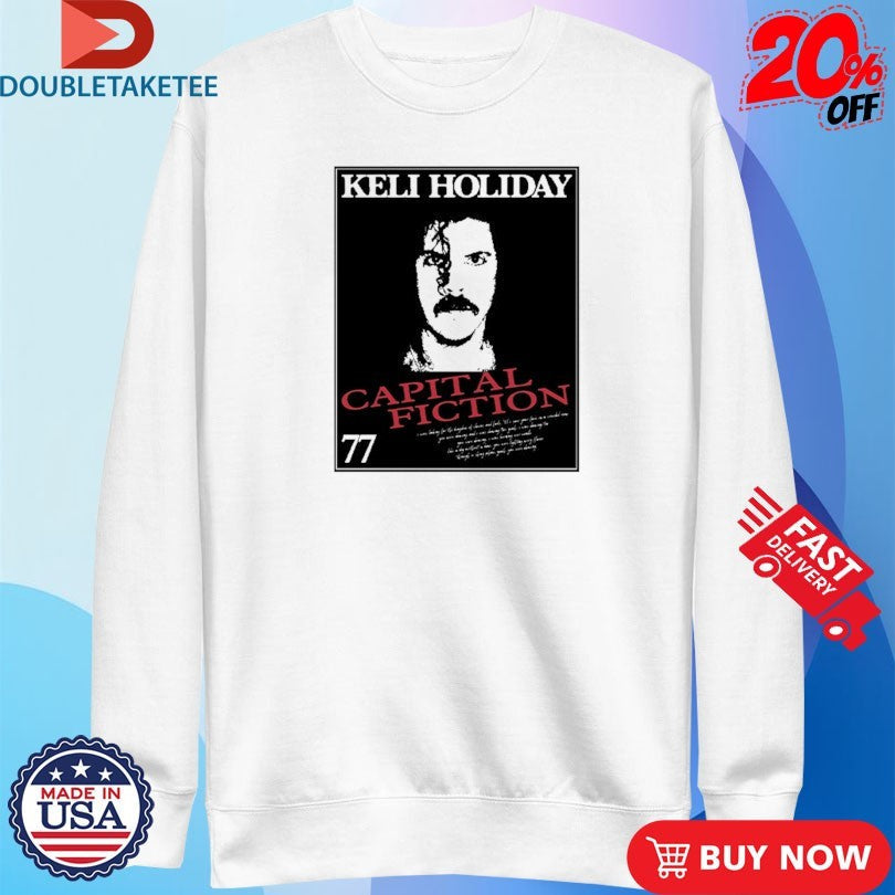 Official Keli Holiday Capital Fiction 77 Shirts Unisex , , , Long Sleeve Tee