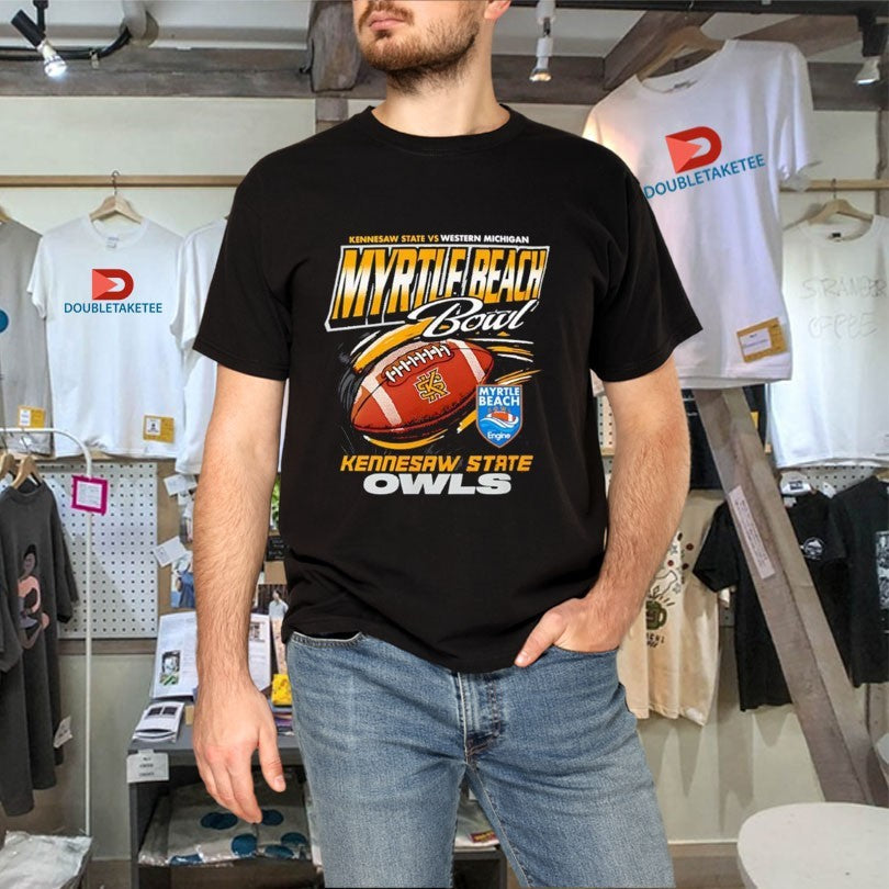 Official Kennesaw State Owls Vs Western Michigan Broncos 2025 Myrtle Beach Bowl Football Shirts