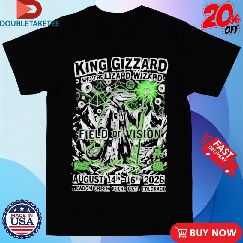 Official King Gizzard And The Lizard Wizard Of Vision August 14th 16th 2026 Meadow Creek Buena Vista Colorado Blood Incantation Die Spitz Earth Tongue Xerox Gator Shirts