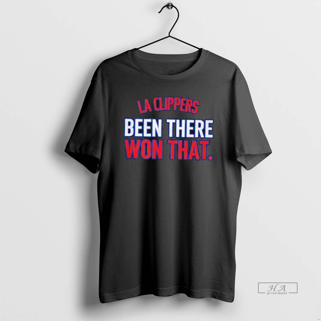 Official La Clippers Been There Won That