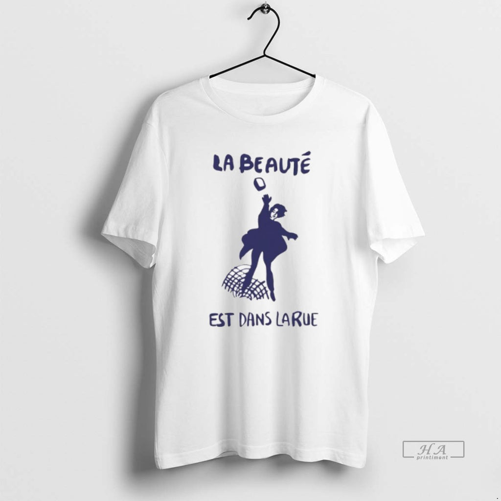Official La Beaute Est Dans Larue
