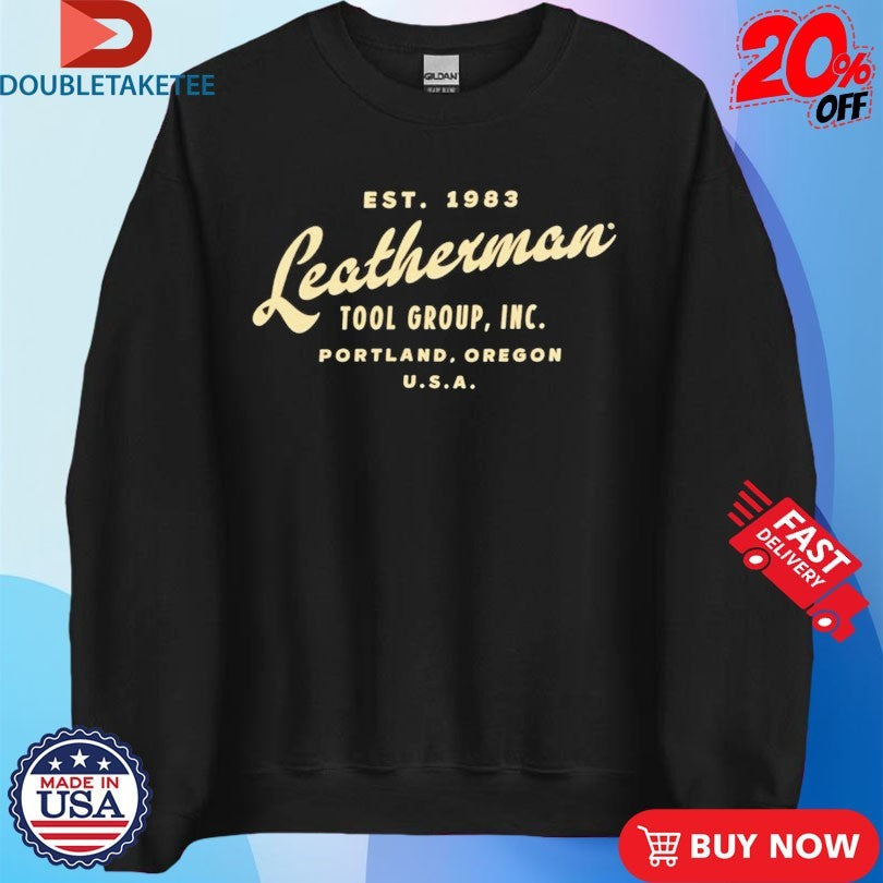 Official Leatherman Tool Group Portland Oregon USA Est 1983 Shirts Unisex , , , Long Sleeve Tee