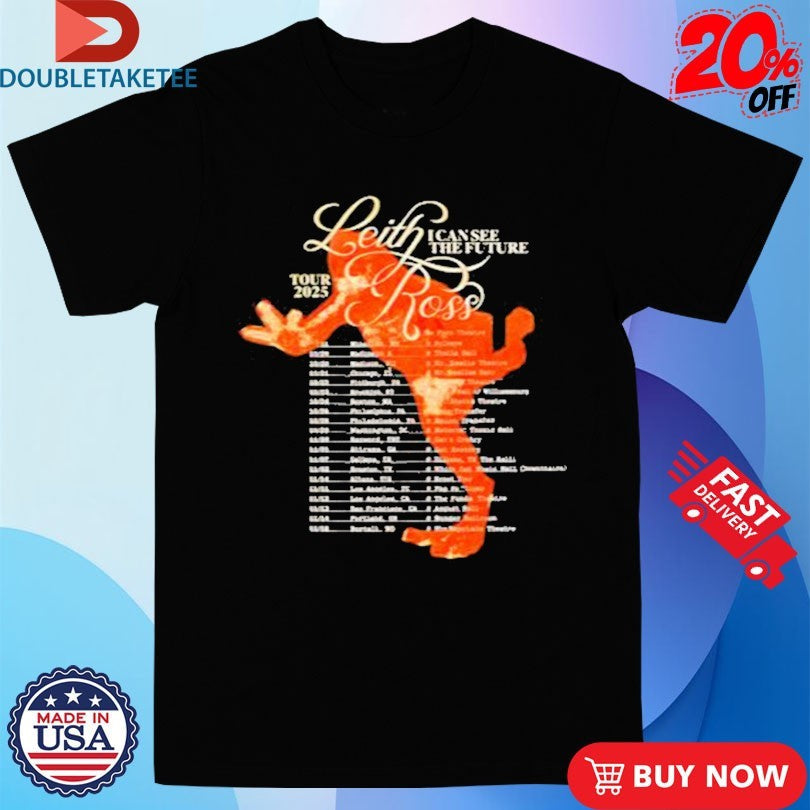 Official Leith Ross I Can See The Future Tour 2025 Dates Shirts Unisex , , , Long Sleeve Tee