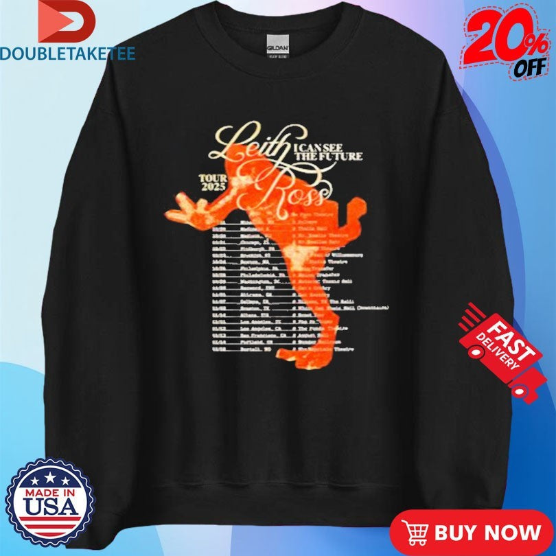 Official Leith Ross I Can See The Future Tour 2025 Dates Shirts Unisex , , , Long Sleeve Tee