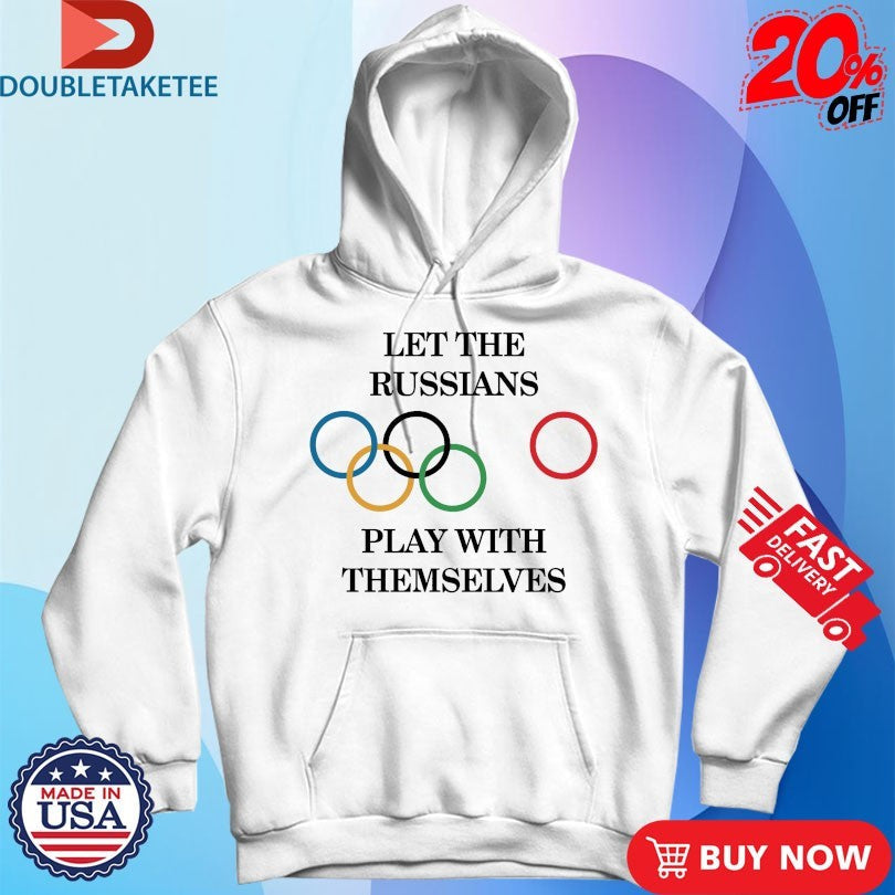 Official Let The Russians Play With Themselves Olympics Shirts Unisex , , , Long Sleeve Tee