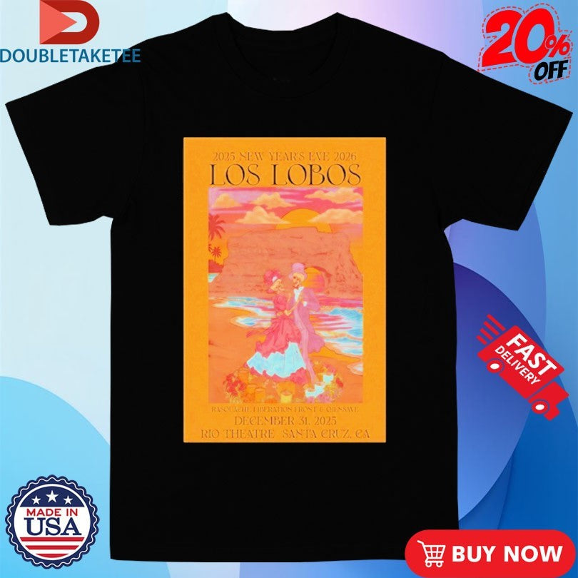 Official Los Lobos Rio Theatre Santa Cruz, CA December 31 2025 Shirts Unisex , , , Long Sleeve Tee