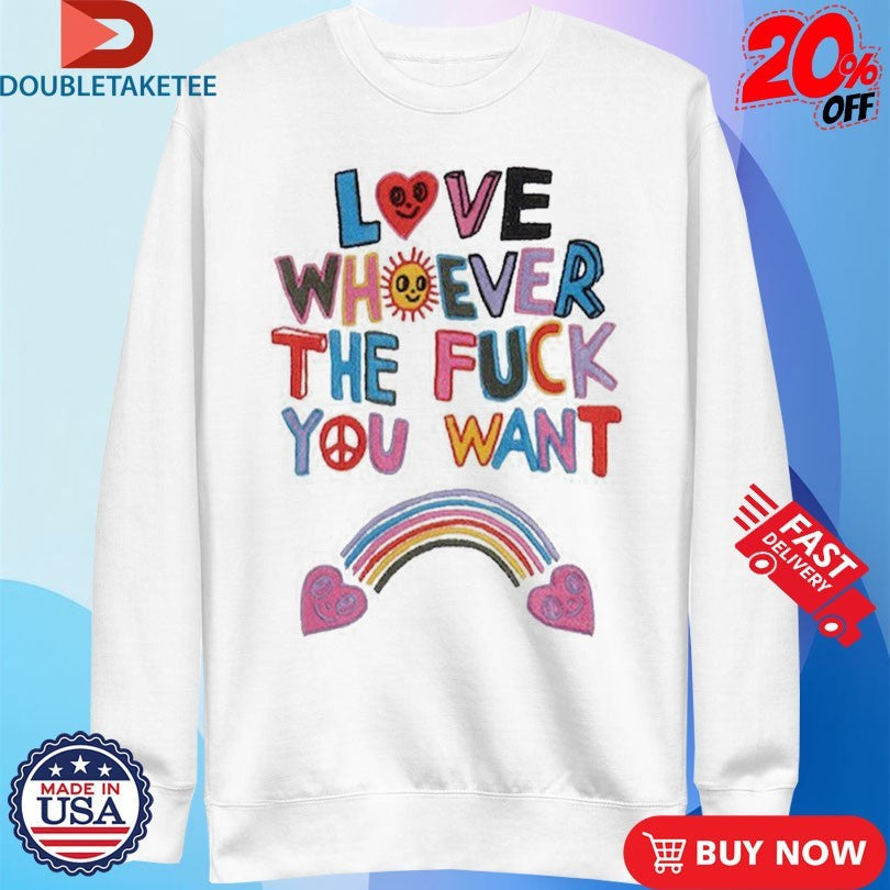 Official Love Whoever The Fuck You Want Hearts Rainbow Shirts Unisex , , , Long Sleeve Tee
