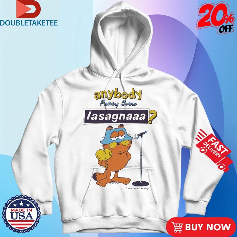 Official Lukey Mcgarry Anybody Fancy Some Lasagnaaa Cat Shirts Unisex , , , Long Sleeve Tee