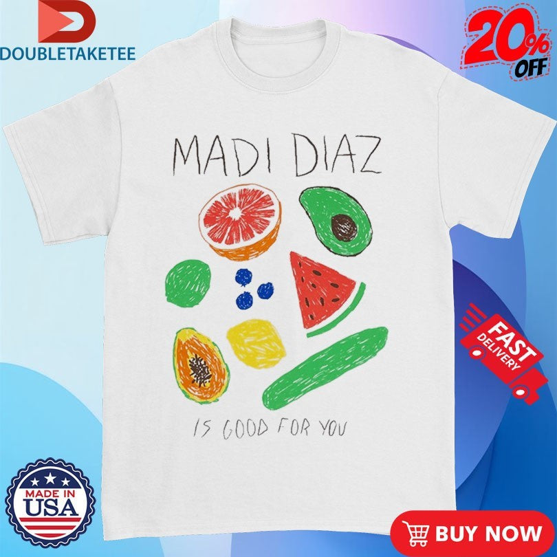 Official Madi Diaz Is Good For You Shirts Unisex , , , Long Sleeve Tee