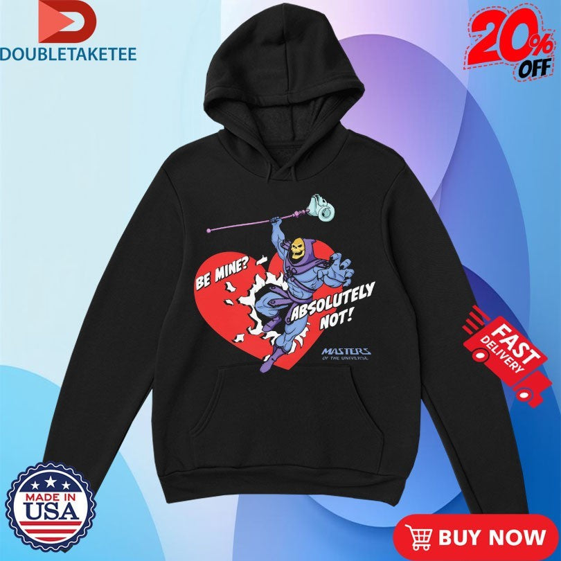Official Masters Of The Universe Be Mine Absolutely Not Skeletor Love Language Heart Shirts