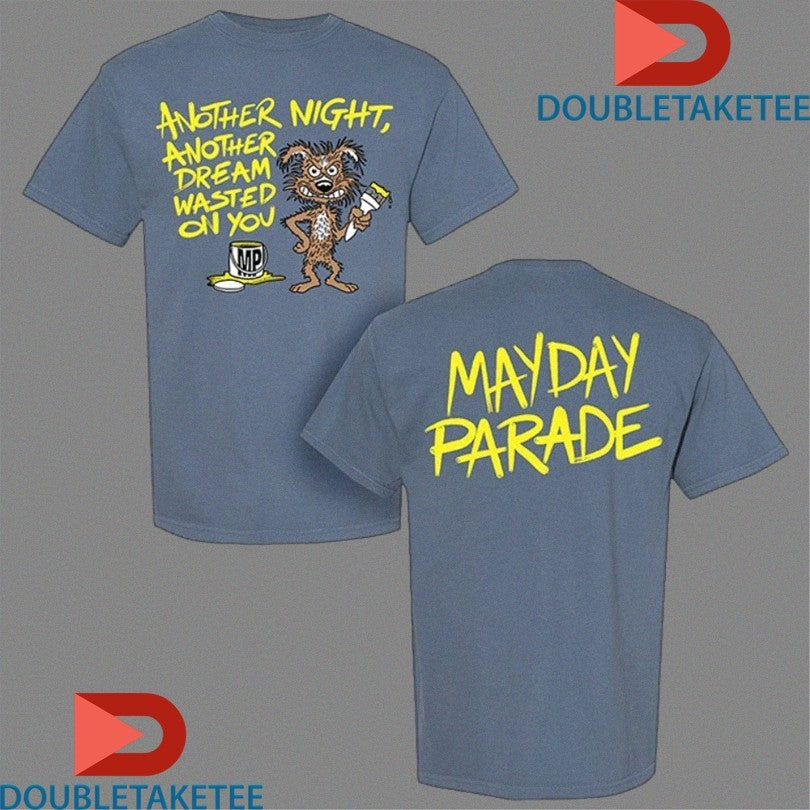 Official Mayday Parade Another Night Another Dream Wasted On You Graffiti Dog Shirts Unisex , , , Long Sleeve Tee