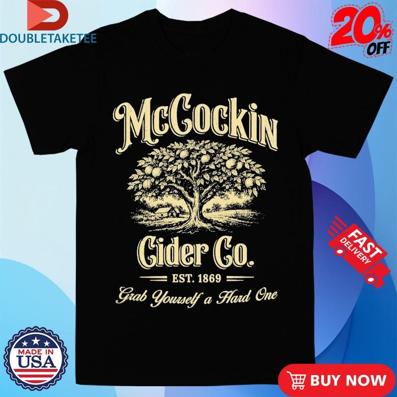Official McCockin Cider Co Grab Yourself A Hard One Est 1869 Tree Shirts Unisex , , , Long Sleeve Tee
