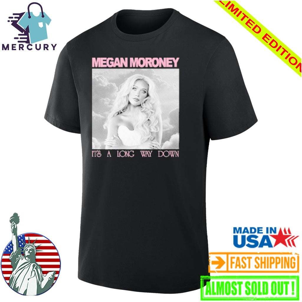 Megan Moroney It’s A Long Way Down Shirt