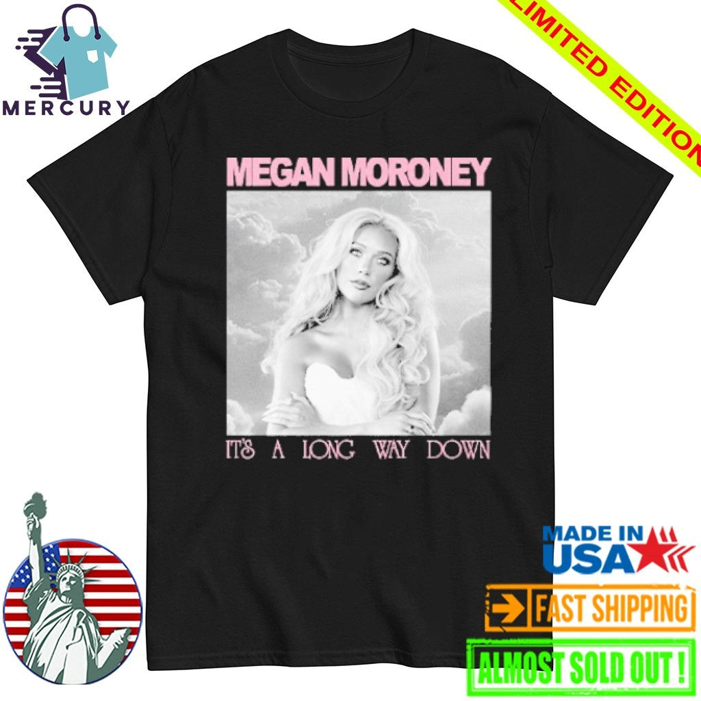 Megan Moroney It’s A Long Way Down Shirt