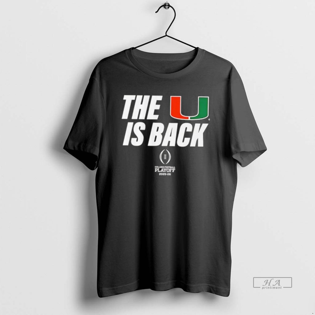 Official Miami Football Cfp The U Is Back Playoff 2025 26