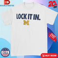 Official Michigan Wolverines Lock It In Shirts Unisex , , , Long Sleeve Tee