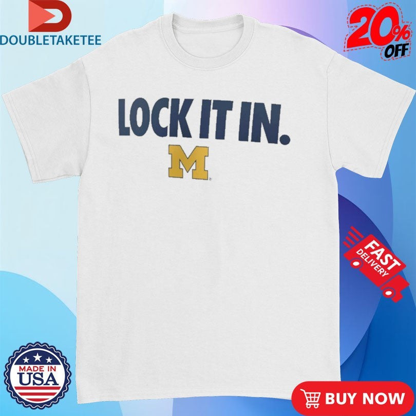 Official Michigan Wolverines Lock It In Shirts Unisex , , , Long Sleeve Tee