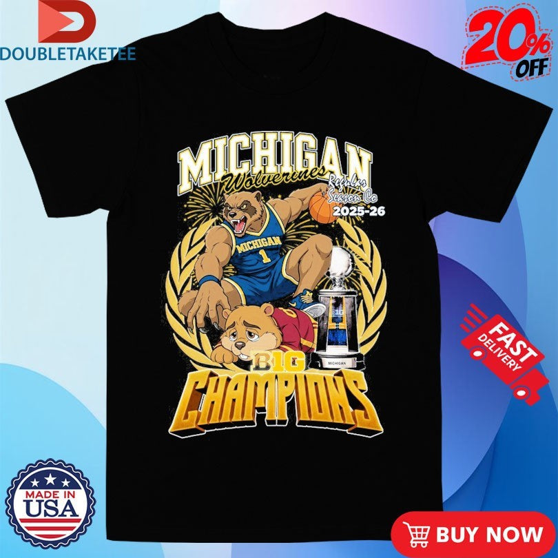 Official Michigan Wolverines Regular Season Co 2025-26 Big Ten Champions Mascot Trophy Shirts