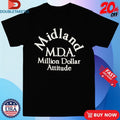 Official Midland Million Dollar Attitude MDA Shirts Unisex , , , Long Sleeve Tee