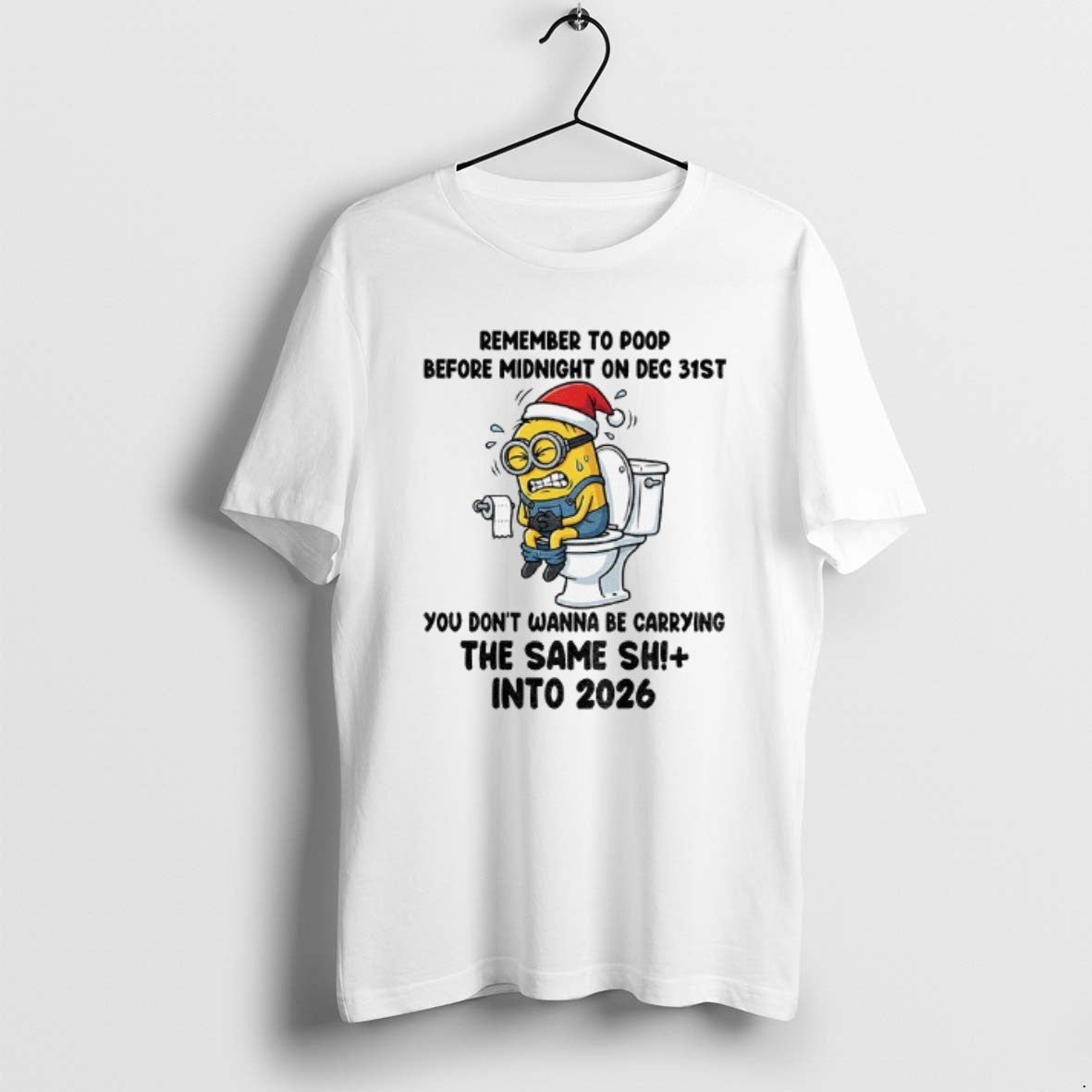 Official Minion Santa Hat Remember Poop Before Midnight Dec 32st You Dont Wanna