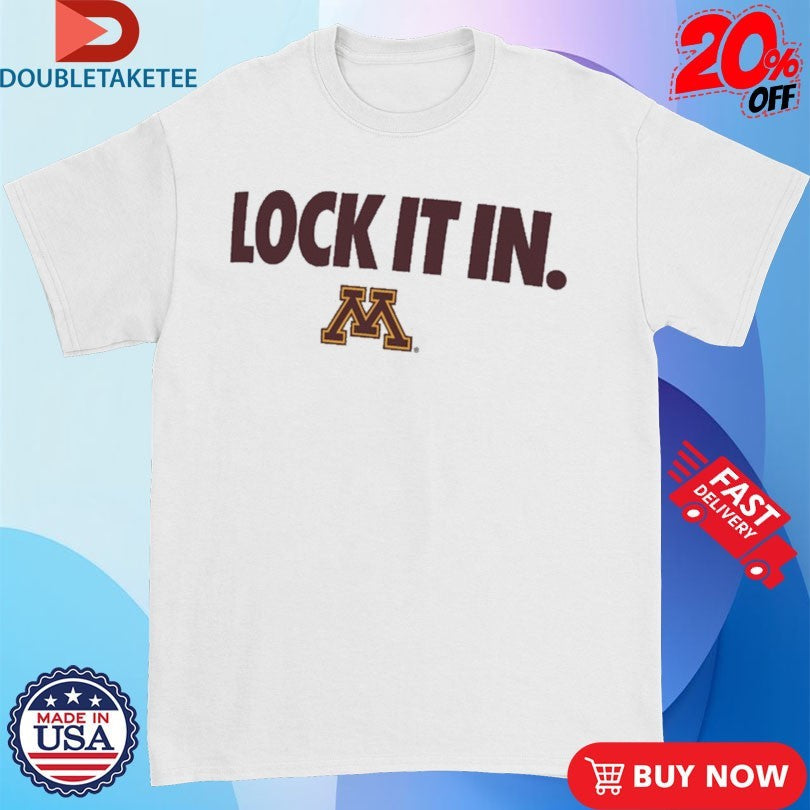 Official Minnesota Golden Gophers Lock It In Shirts Unisex , , , Long Sleeve Tee