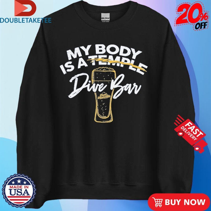 Official My Body Is A Dive Bar Drink Wisconsinbly Shirts Unisex , , , Long Sleeve Tee