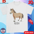 Official Neigh Horse Paragon Ridge Ranch Shirts Unisex , , , Long Sleeve Tee