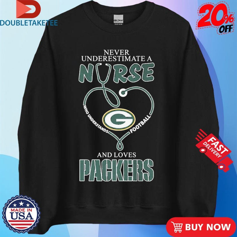 Official Never Underestimate A Nurse Who Understands Football And Loves Green Bay Packers Stethoscope Shirts