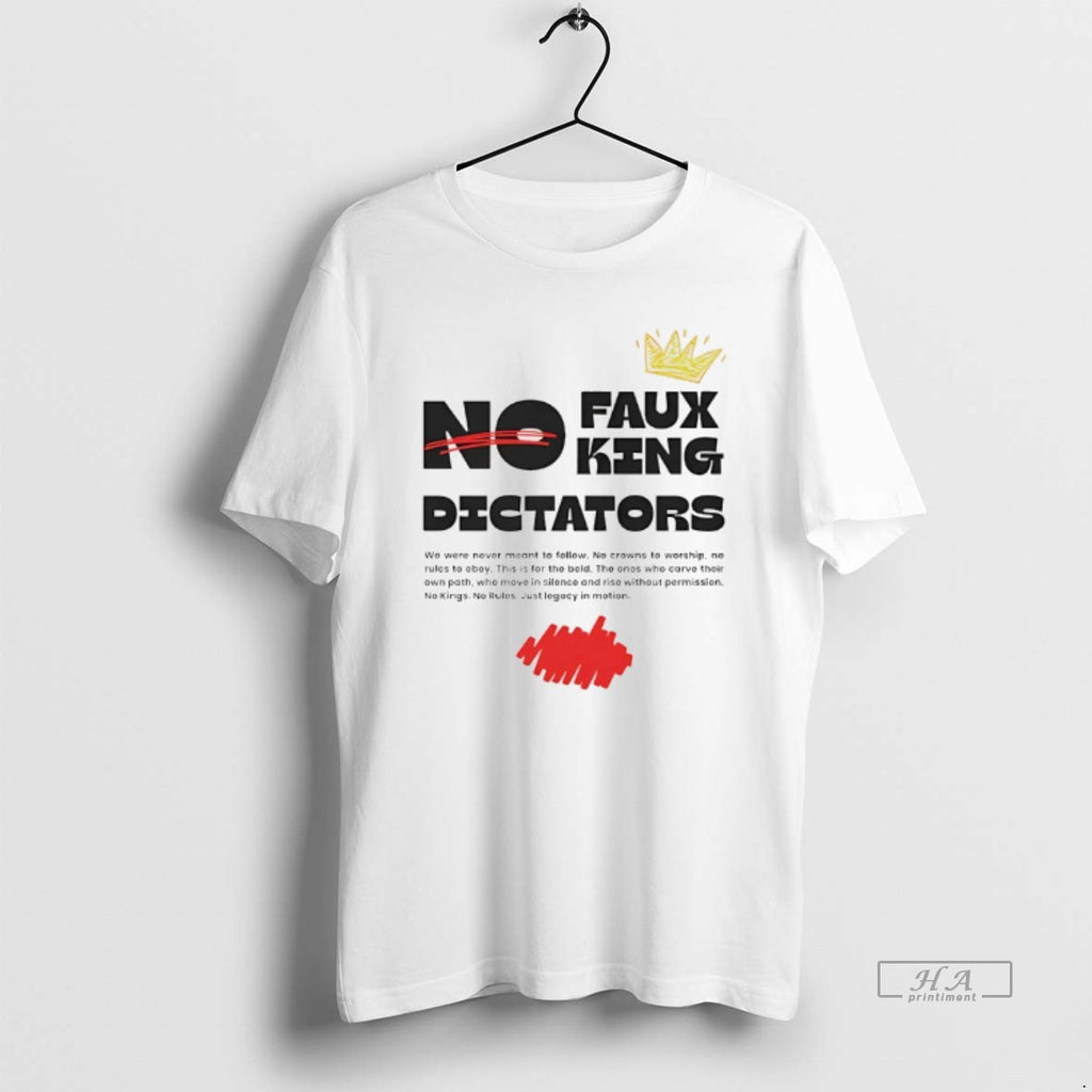Official No Faux King Dictators