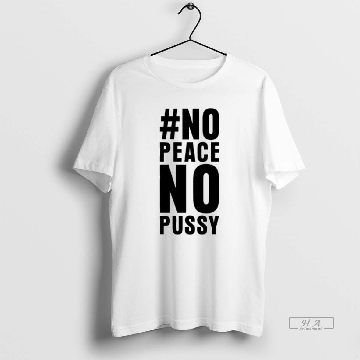 Official No Peace No Pussy