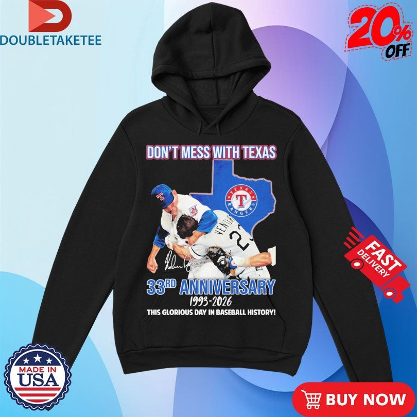 Official Nolan Ryan And Robin Ventura Texas Rangers Don’t Mess With Texas 33rd Anniversary 1993 2026 This Glorious Day In Baseball History Shirts