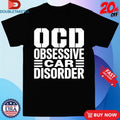 Official Obsessive Car Disorder Shirts Unisex , , , Long Sleeve Tee