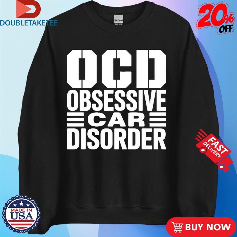 Official Obsessive Car Disorder Shirts Unisex , , , Long Sleeve Tee