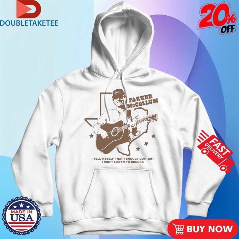 Official Parker Mccollum I Tell Myself That I Should Quit But I Don’t Listen To Drunks Guitar Texas Shirts