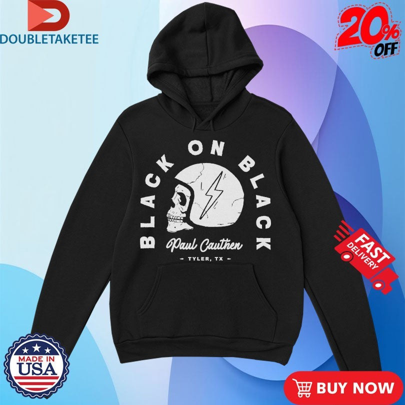 Official Paul Cauthen Black On Black Tyler Tx Skull Shirts Unisex , , , Long Sleeve Tee