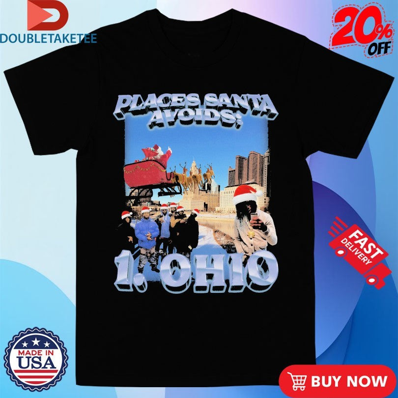 Official Places Santa Avoids Ohio Christmas Shirts Unisex , , , Long Sleeve Tee
