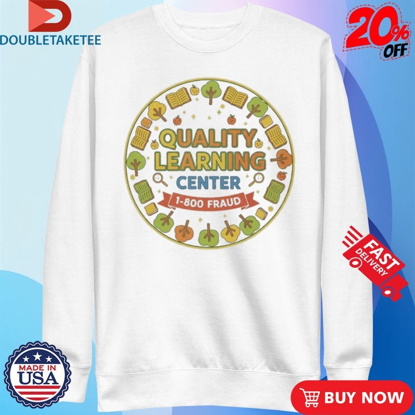 Official Quality Learning Center 1-800 Fraud School Shirts Unisex , , , Long Sleeve Tee