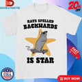 Official Rats Spelled Backwards Is Star Skateboard Shirts Unisex , , , Long Sleeve Tee
