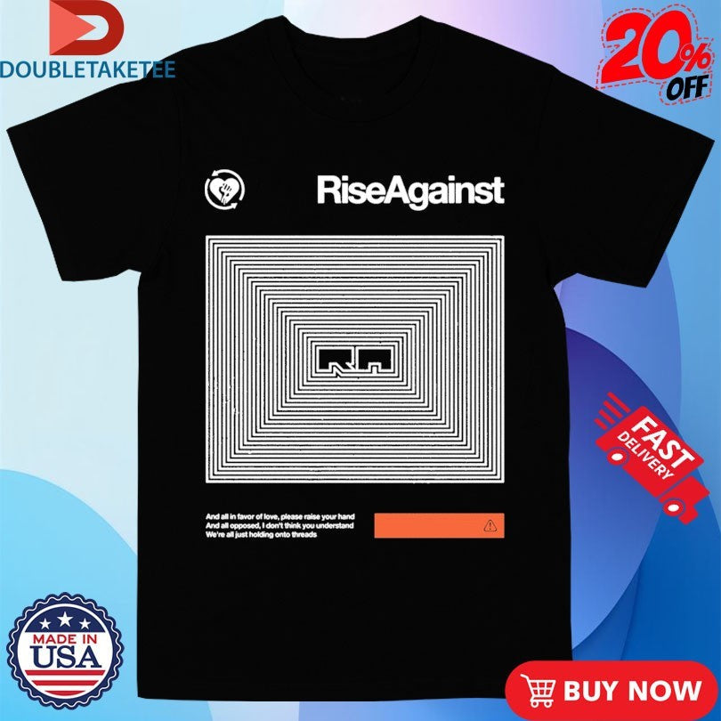 Official Rise Against Holding Onto Threads Shirts Unisex , , , Long Sleeve Tee